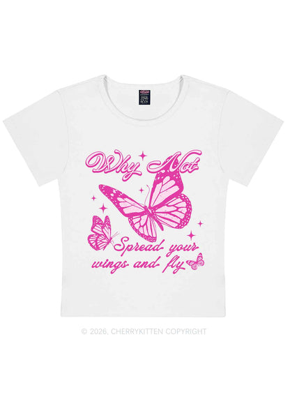 Spread Your Wings And Fly Y2K Baby Tee Cherrykitten