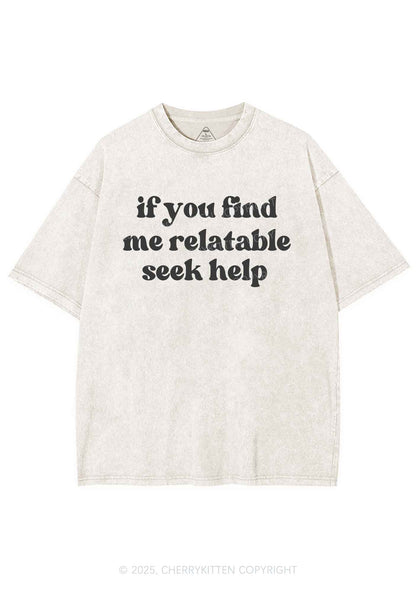 If You Find Me Relatable Y2K Shirts Washed Tee Cherrykitten