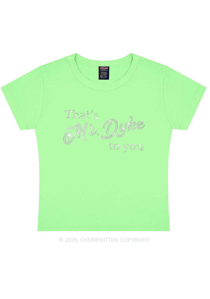 Rhinestone Thats Mr Dyke To You Pride Y2K Baby Tee Cherrykitten