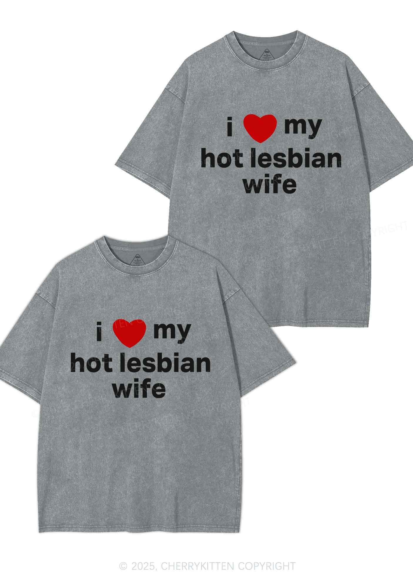 Love My Hot Lesbian Wife Y2K Valentine's Day Washed Tee Cherrykitten