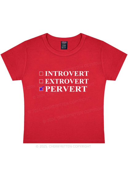 Be Pervert Y2K Baby Tee Cherrykitten