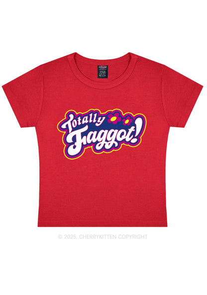 Totally Faggot Pride Y2K Baby Tee Cherrykitten