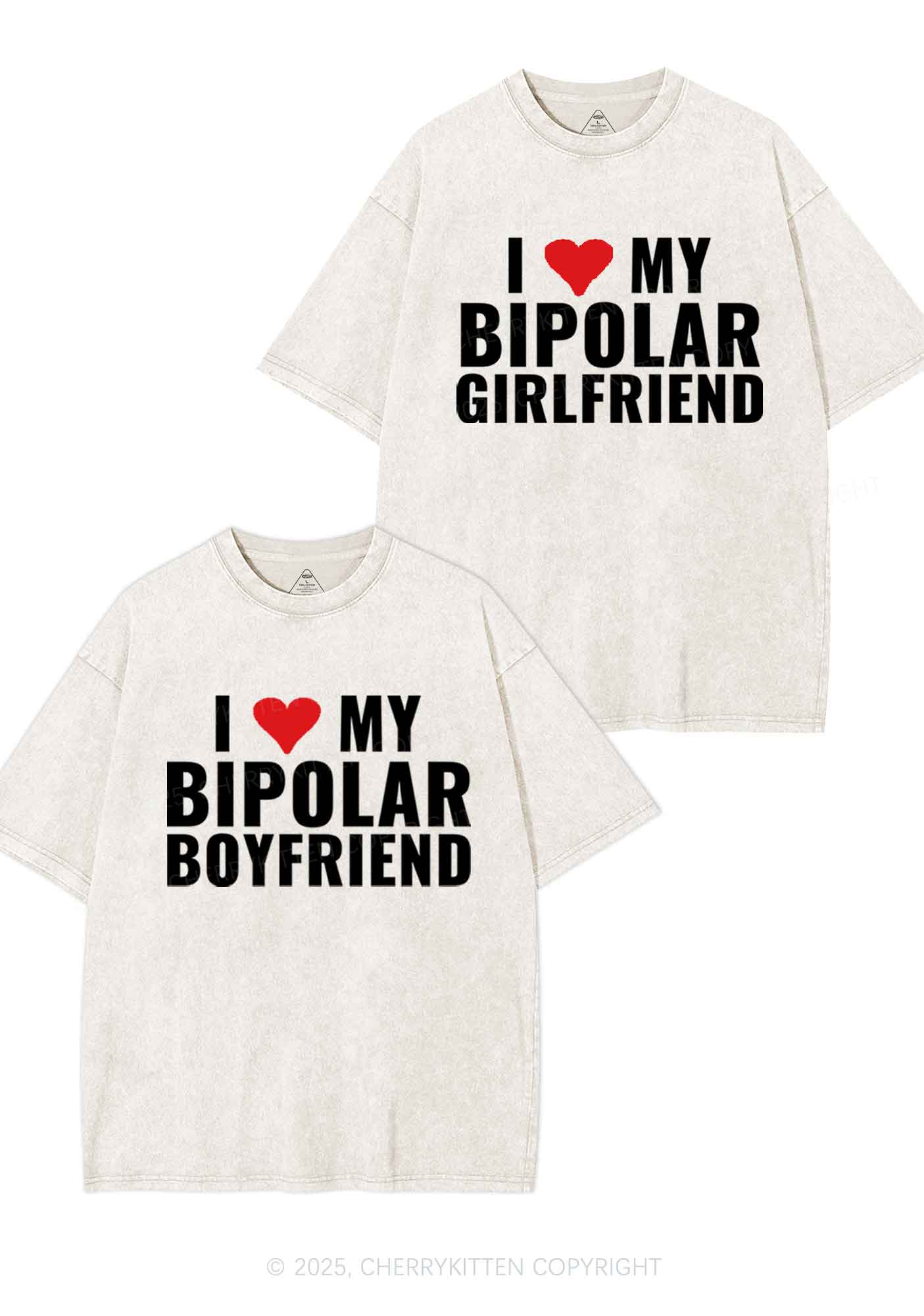 I Love My Bipolar GF BF Y2K Valentine's Day Washed Tee Cherrykitten