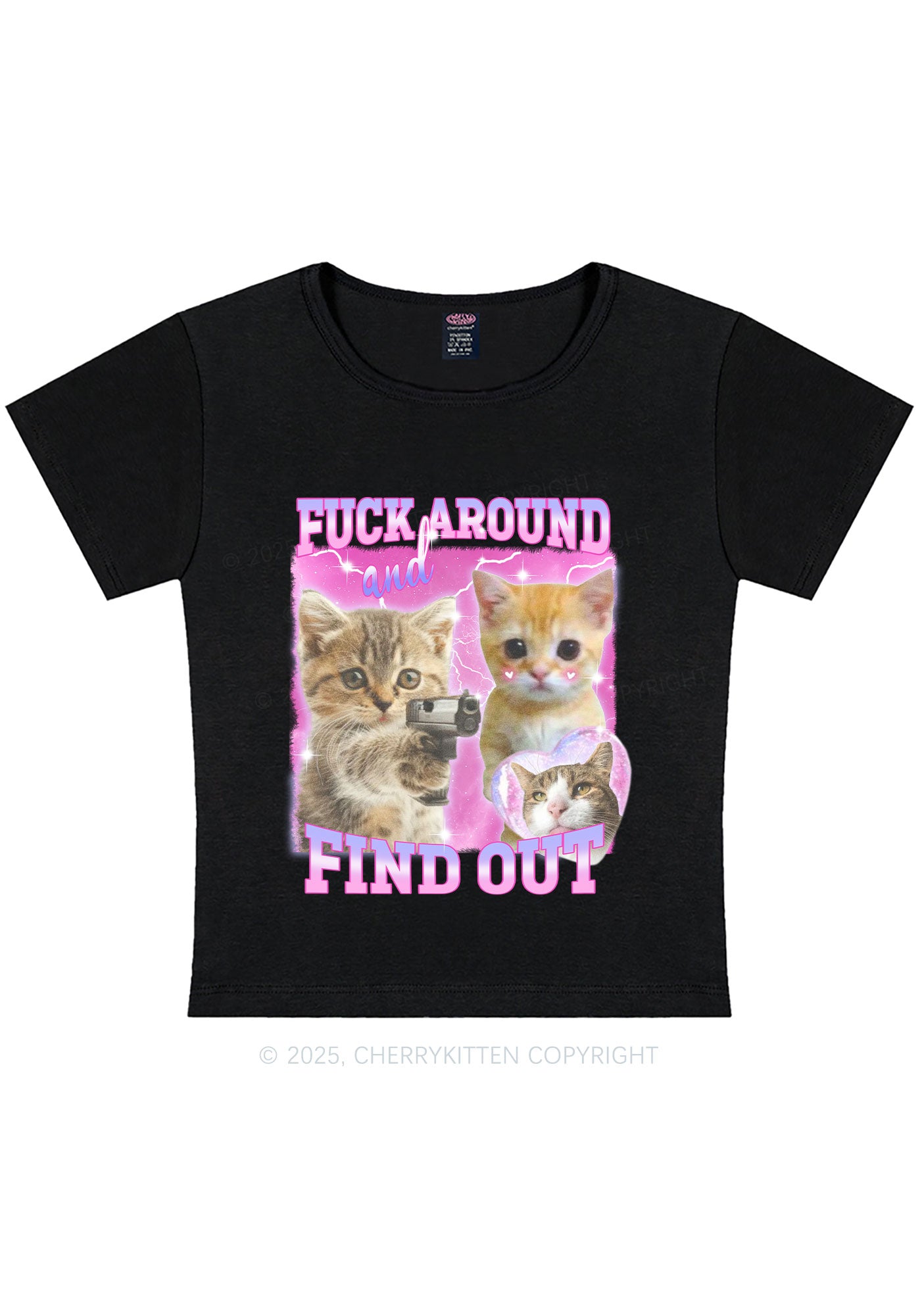 Fxxk Around Cats Y2K Baby Tee Cherrykitten