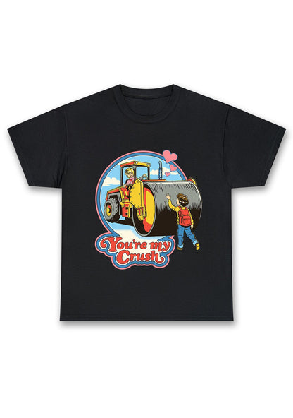 You Are My Crush Chunky Shirt