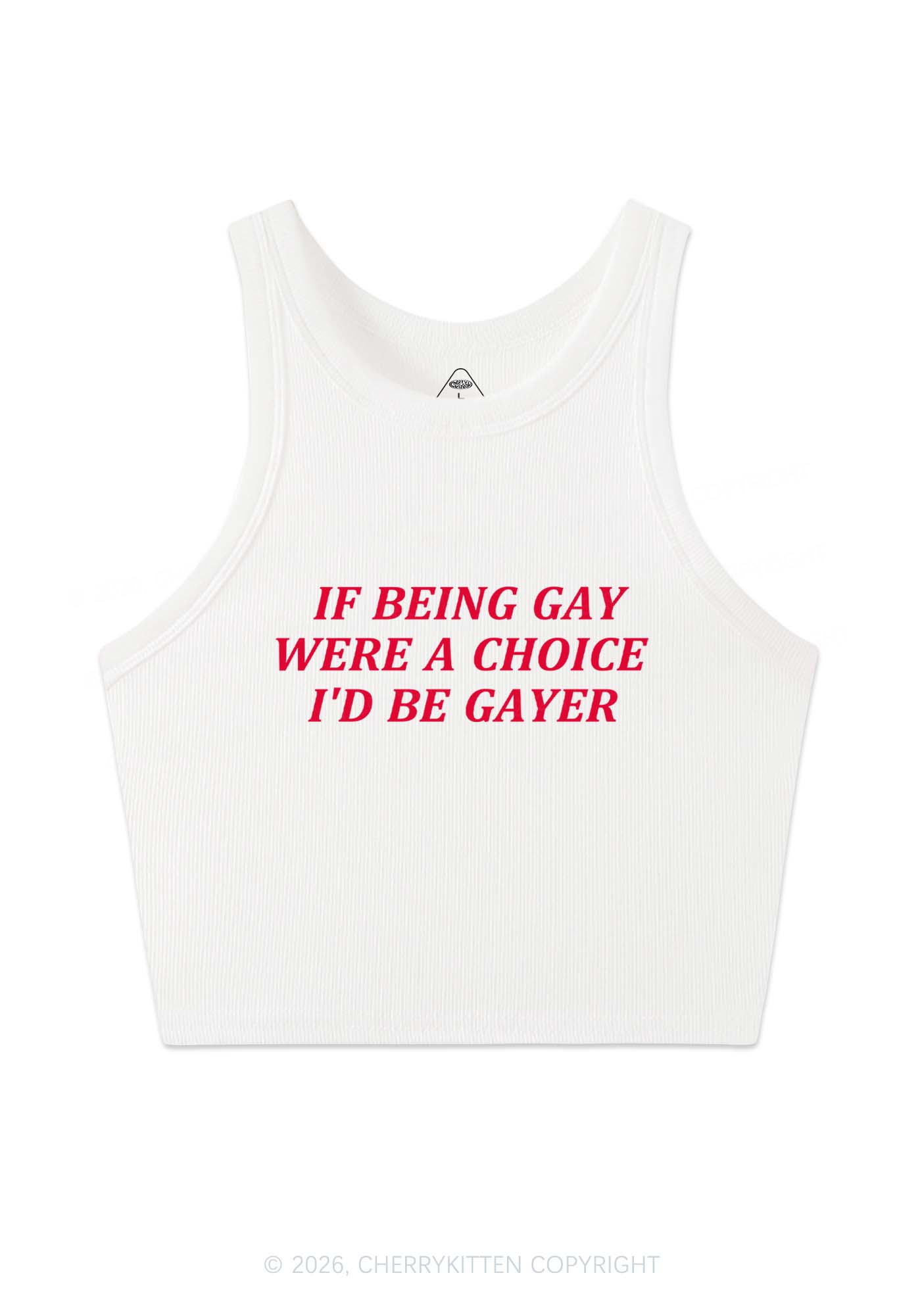 Being Gay Were A Choice Pride Y2K Crop Tank Top Cherrykitten