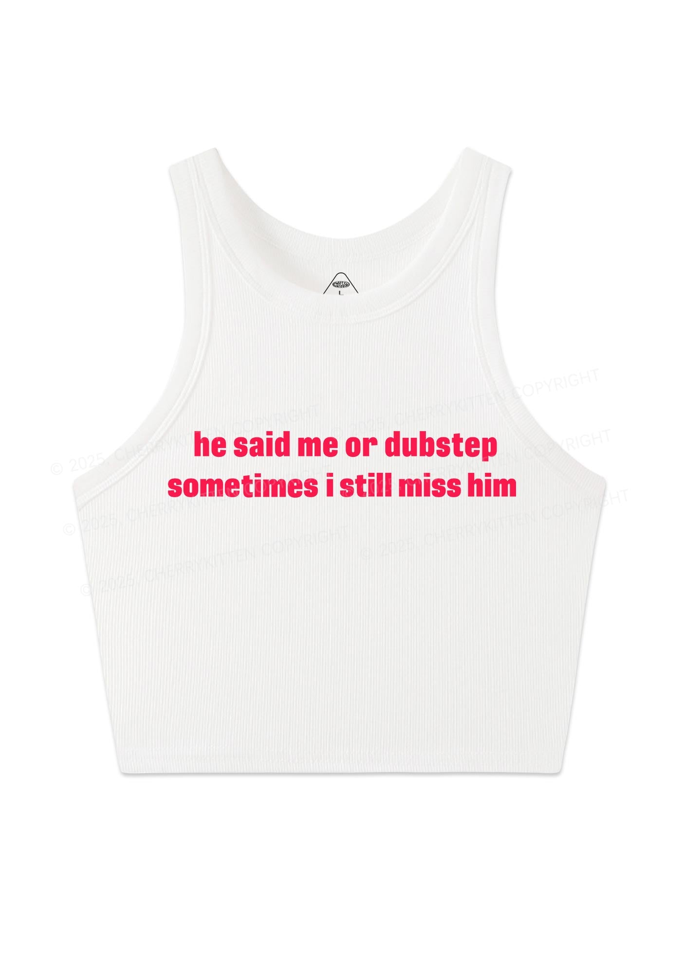 He Said Dubstep Y2K Crop Tank Top Cherrykitten