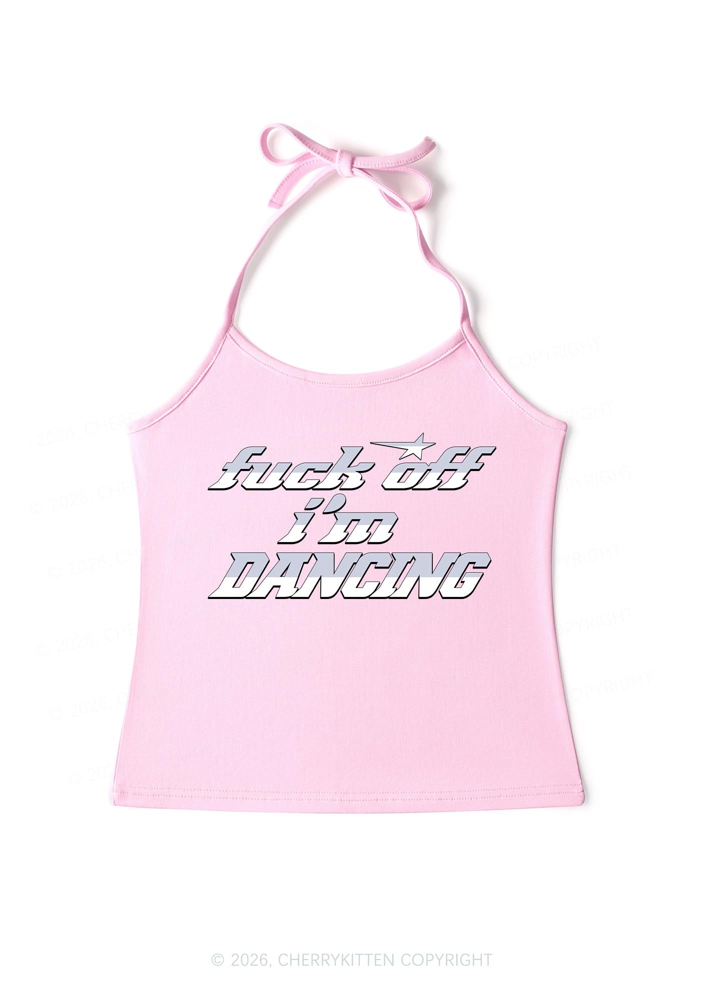 Fxxk Off Im Dancing Y2K Halter Neck Cami Cherrykitten