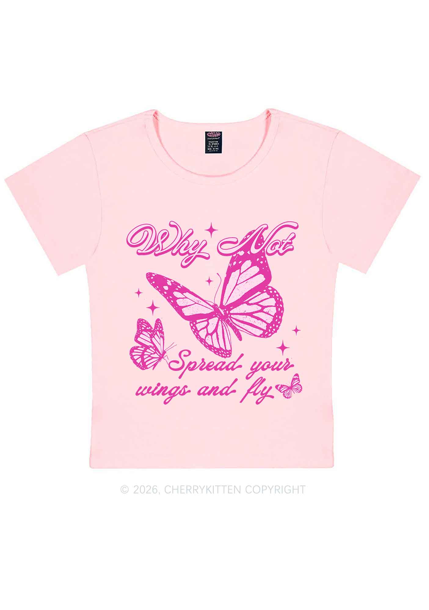 Spread Your Wings And Fly Y2K Baby Tee Cherrykitten
