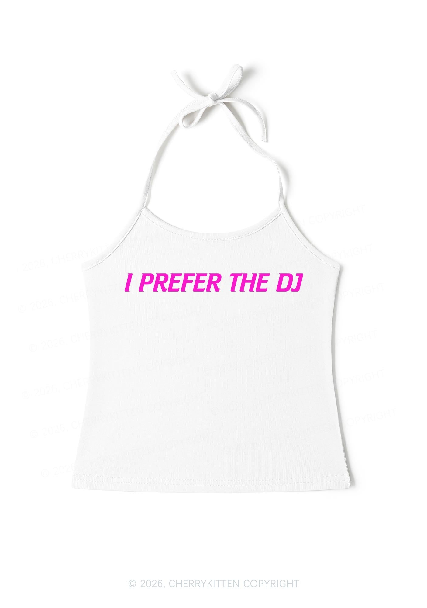 I Prefer The DJ Y2K Halter Neck Cami Cherrykitten