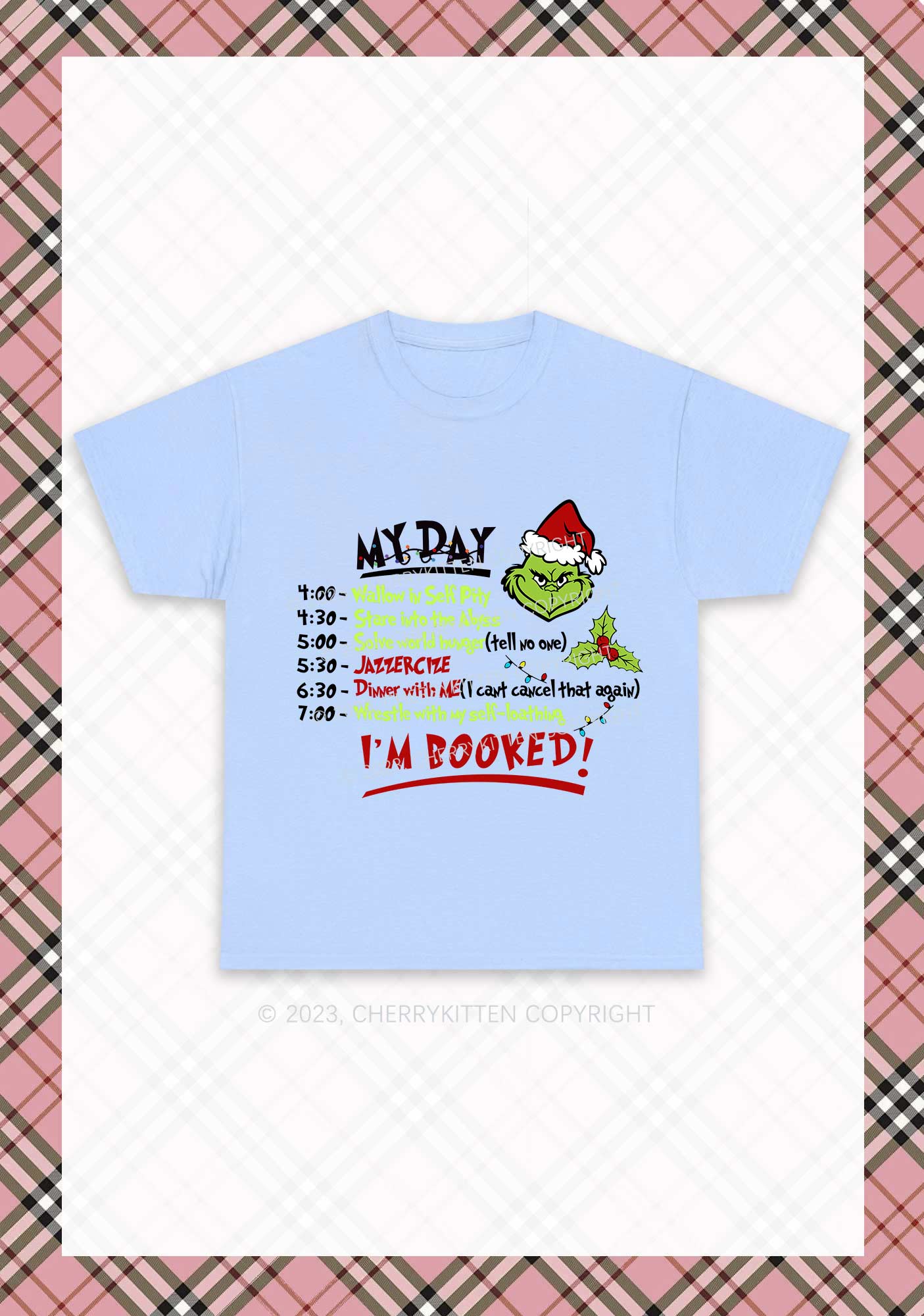 My Day I'm Booked Christmas Chunky Shirt Cherrykitten