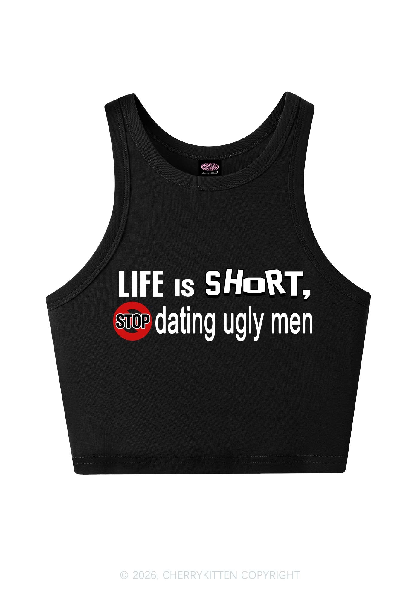 Stop Dating Ugly Men Y2K Crop Tank Top Cherrykitten