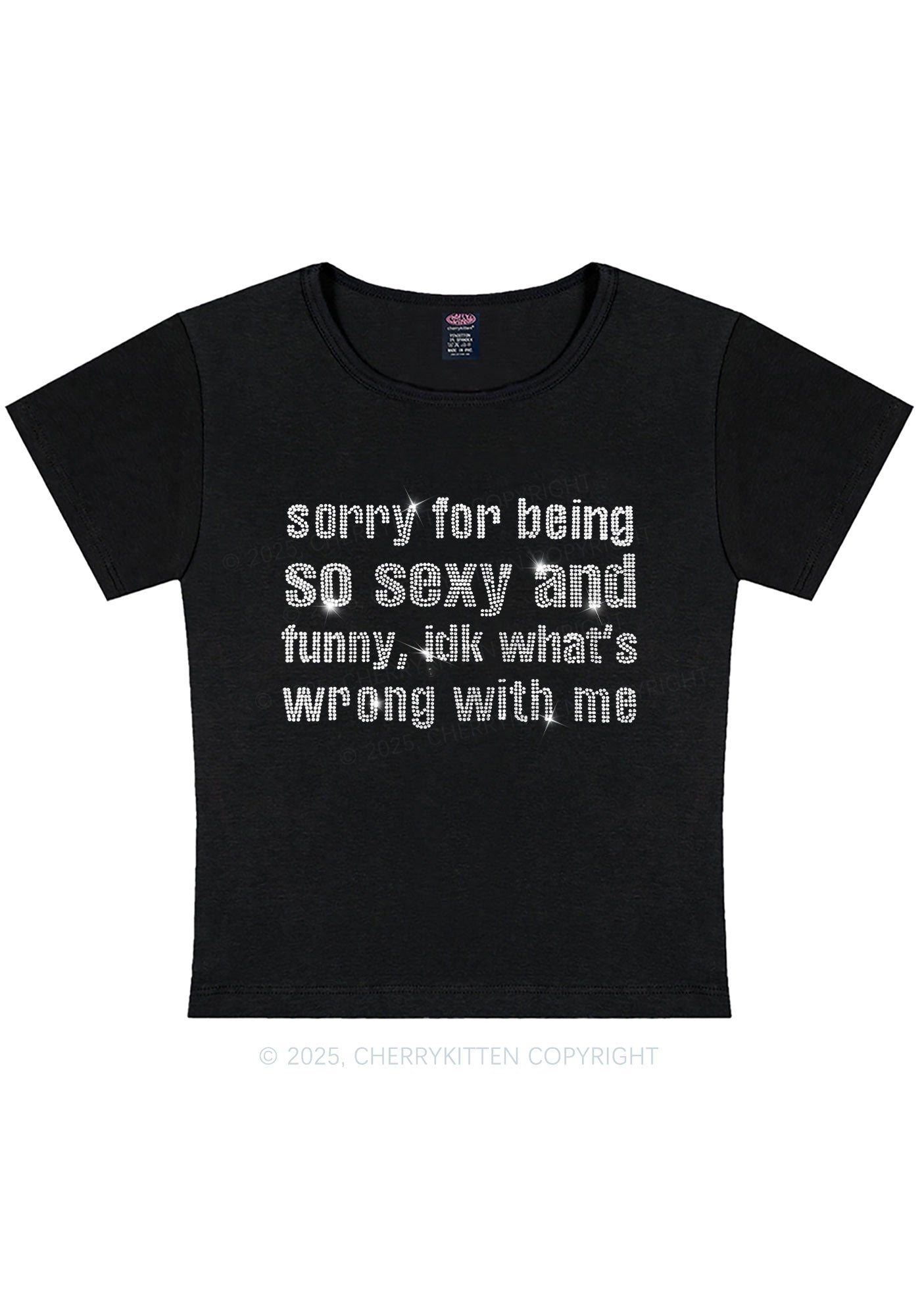 Rhinestone Sorry For Being So Funny Y2K Baby Tee Cherrykitten