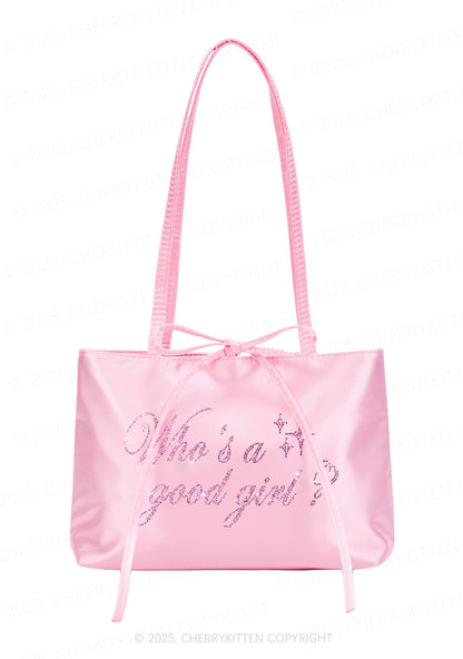 Rhinestone Whos A Good Girl Y2K Satin Bags Cherrykitten