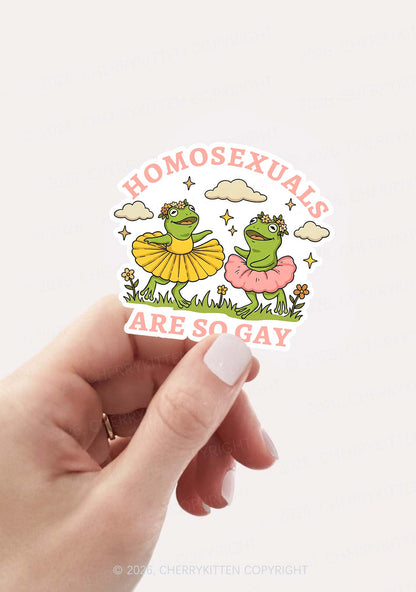 Homosexuals Are So Gay Pride 1pc Y2K Sticker Cherrykitten