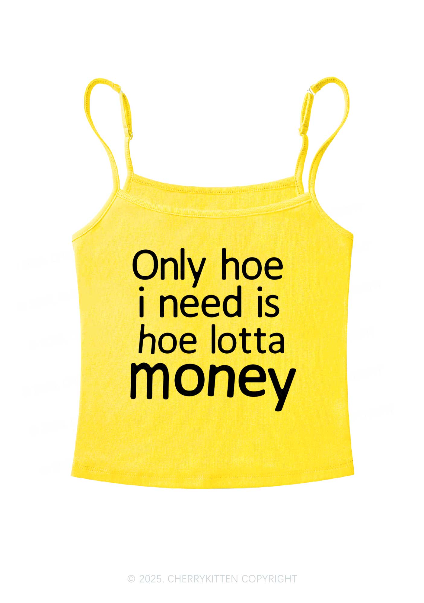 Need Hoe Lotta Money Y2K Spaghetti Strap Cami Cherrykitten