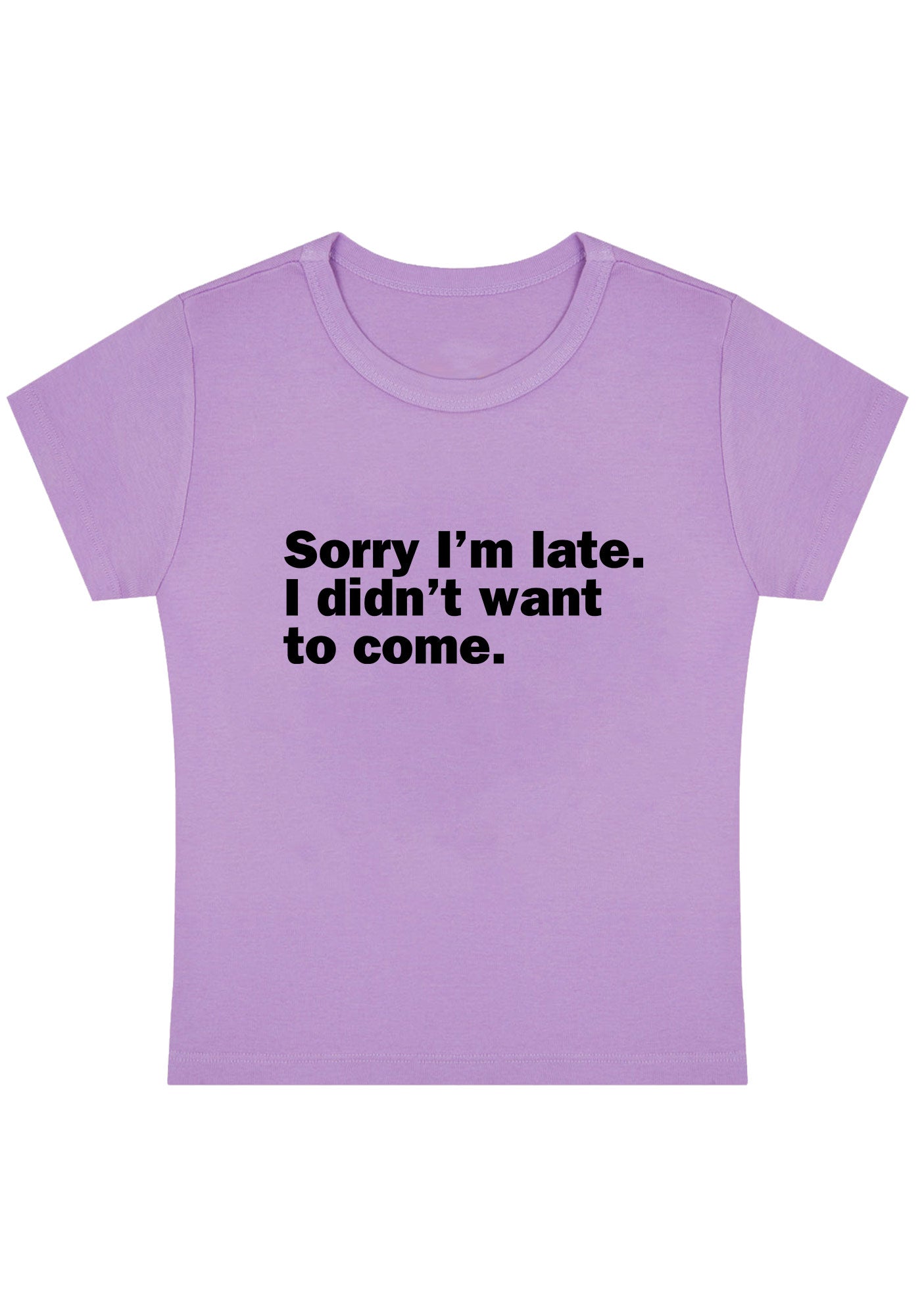 Curvy I Didn't Want To Come Baby Tee