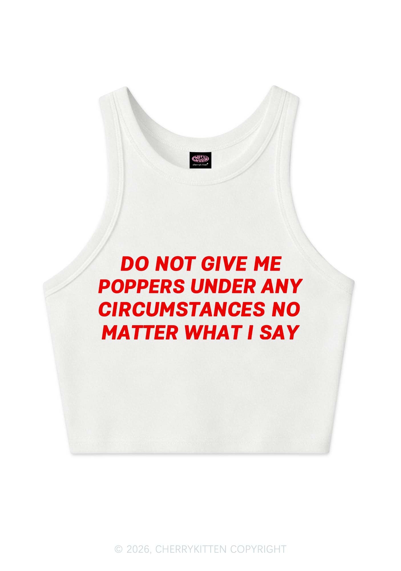 Do Not Give Me Pxppers Y2K Crop Tank Top Cherrykitten