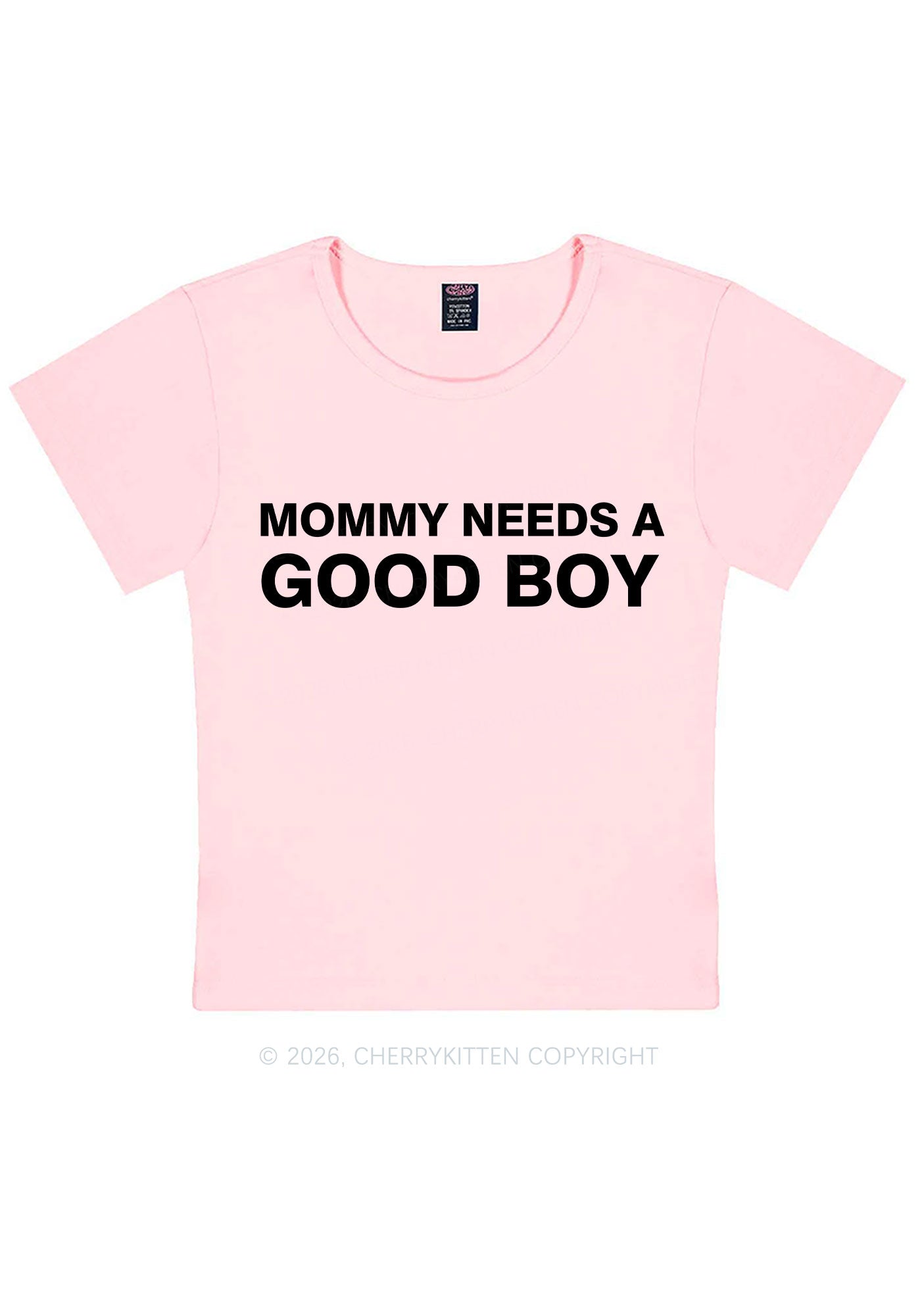 Mommy Needs A Good Boy Y2K Baby Tee Cherrykitten