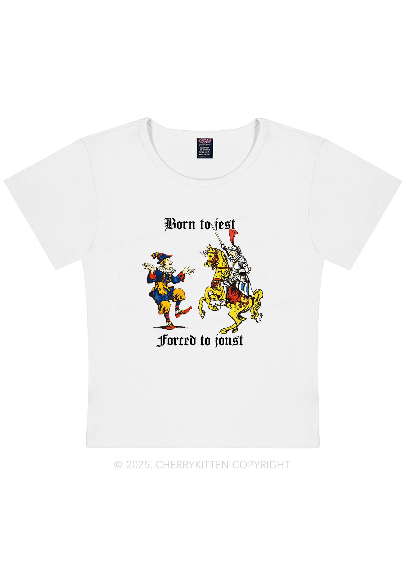 Born to Jest Forced to Joust Y2K Baby Tee Cherrykitten