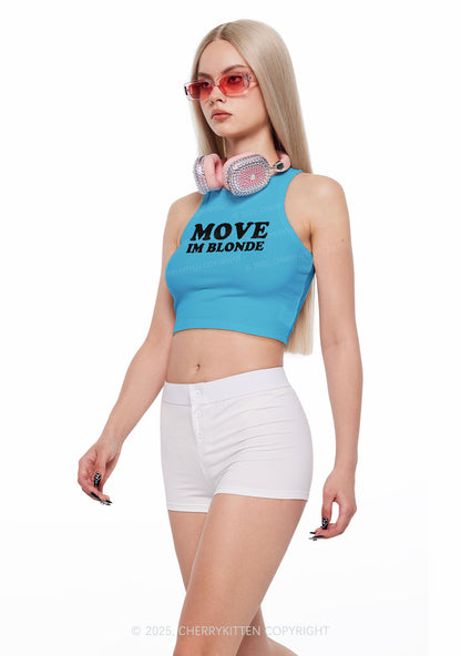 Move Im Blonde Y2K Crop Tank Top Cherrykitten
