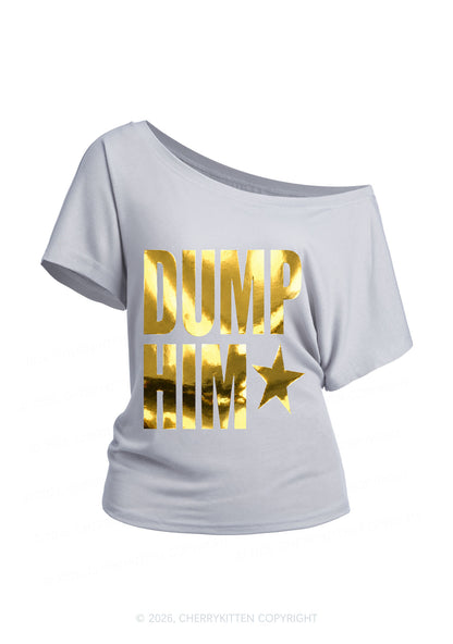 Dump Him Silver Foil Printed Y2K Off Shoulder Tee Cherrykitten