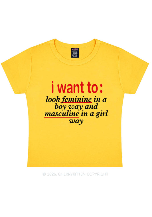 I Want To Feminine Masculine Pride Y2K Baby Tee Cherrykitten