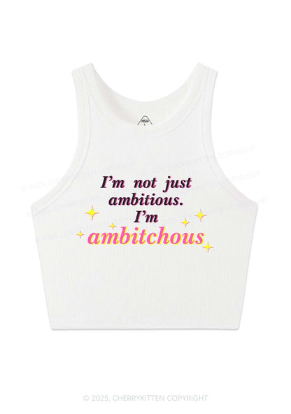 Not Ambitious Im Ambxxchous Y2K Crop Tank Top Cherrykitten