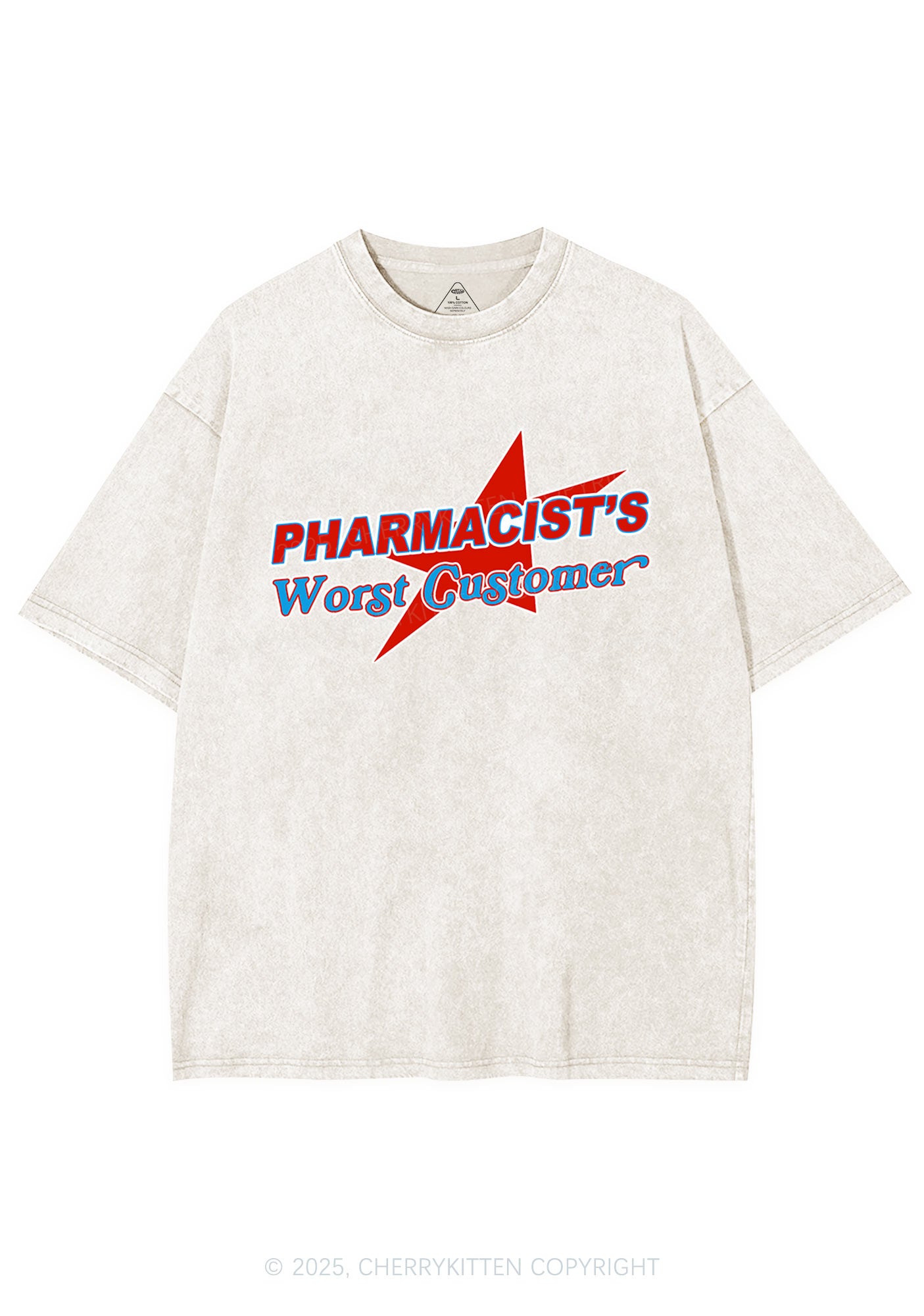 Pharmacists Worst Customer Y2K Shirts Washed Tee Cherrykitten