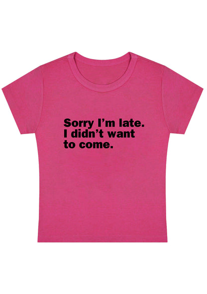 Curvy I Didn't Want To Come Baby Tee