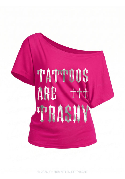Tattoos Are Trashy Silver Foil Printed Y2K Off Shoulder Tee Cherrykitten