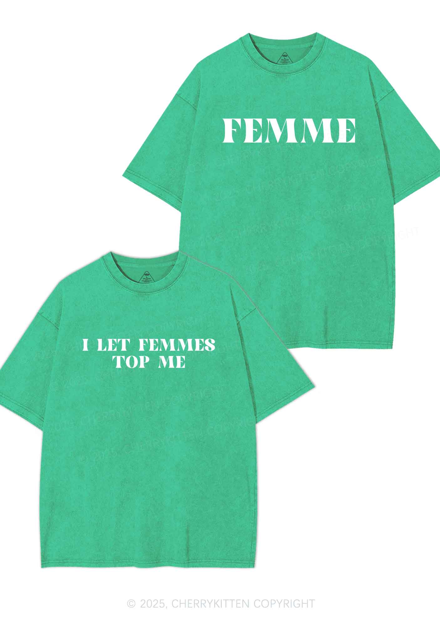 I Let Femmes Top Me Y2K Valentine's Day Washed Tee Cherrykitten
