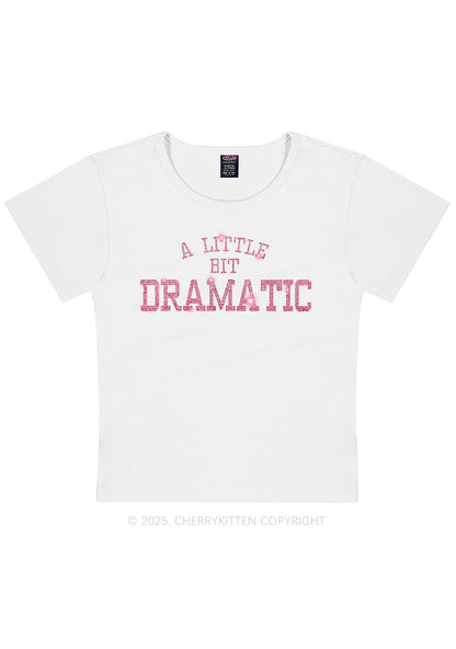 Rhinestone A Little Bit Dramatic Y2K Baby Tee Cherrykitten