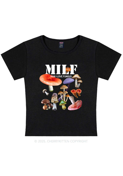 Man I Love Fungus Y2K Baby Tee Cherrykitten