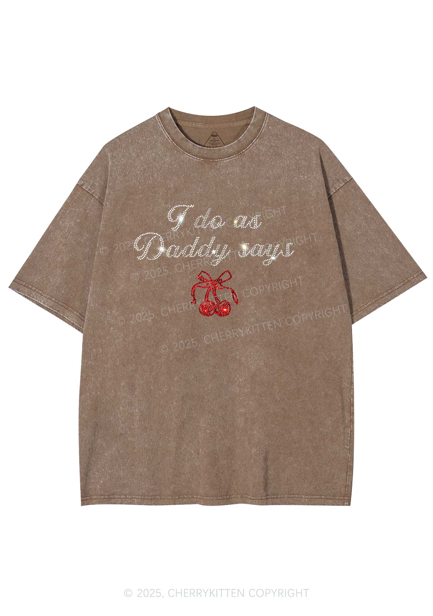 Rhinestone I Do As Daddy Says Y2K Shirts Washed Tee Cherrykitten
