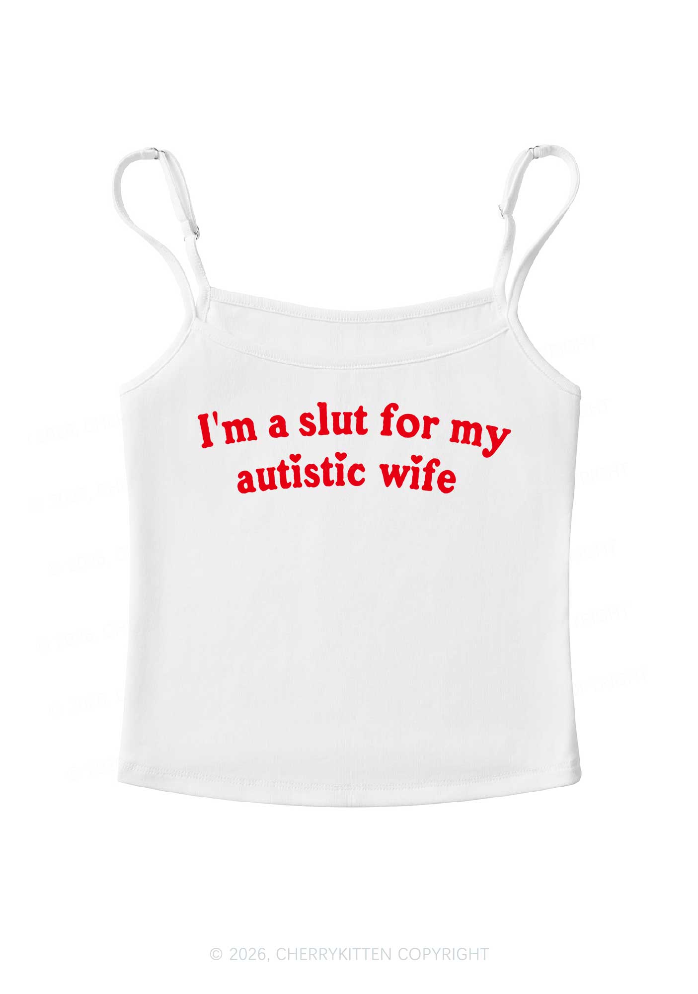 Slxt For My Autistic Wife Y2K Spaghetti Strap Cami Cherrykitten