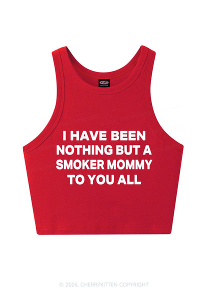 I Have Been A Smoker Mommy Y2K Crop Tank Top Cherrykitten
