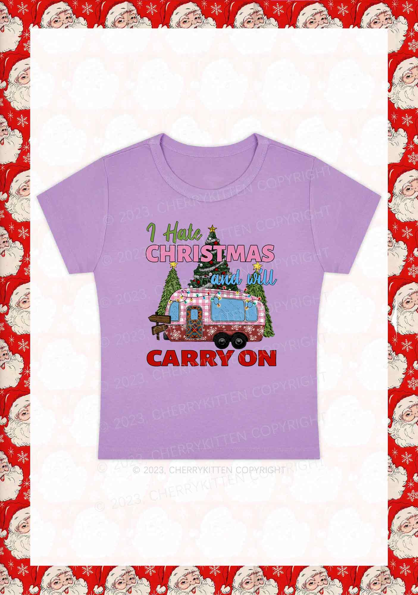 I Hate Christmas And Will Carry On Y2K Baby Tee Cherrykitten
