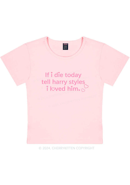 I Loved Him Y2K Baby Tee Cherrykitten