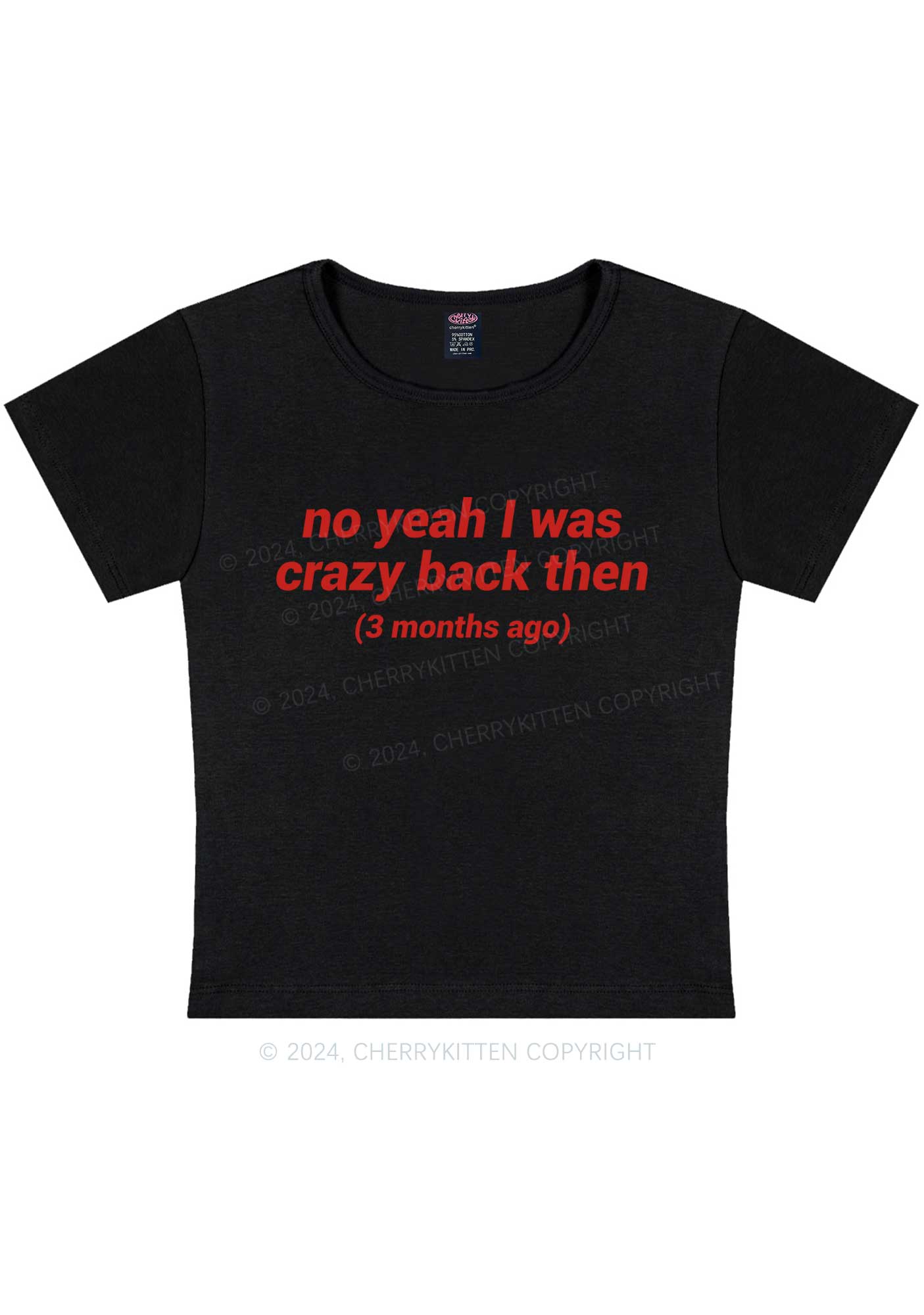 I Was Crazy Y2K Baby Tee Cherrykitten