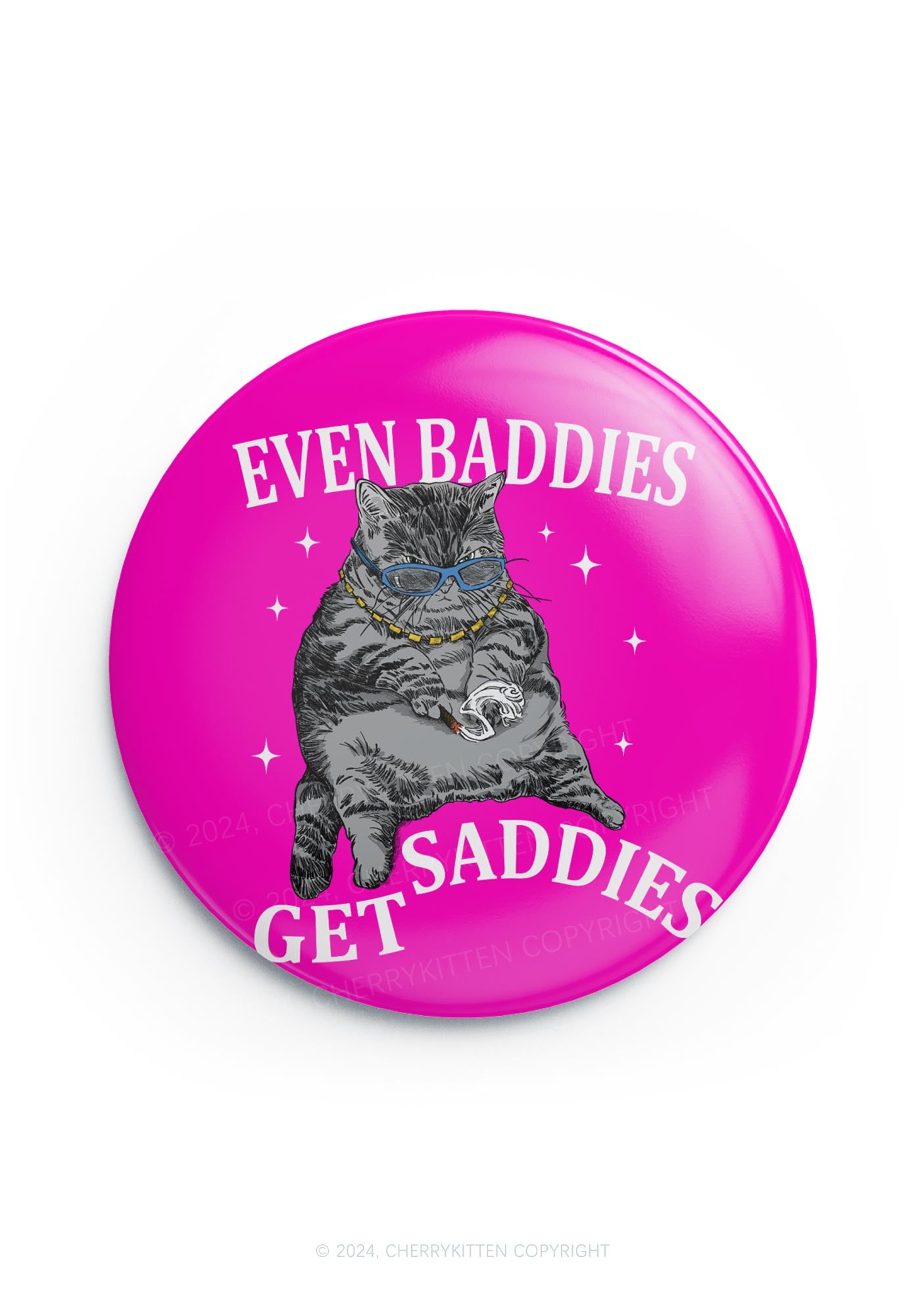 Even Baddies Get Saddies 1Pc Y2K Pin Badge Cherrykitten