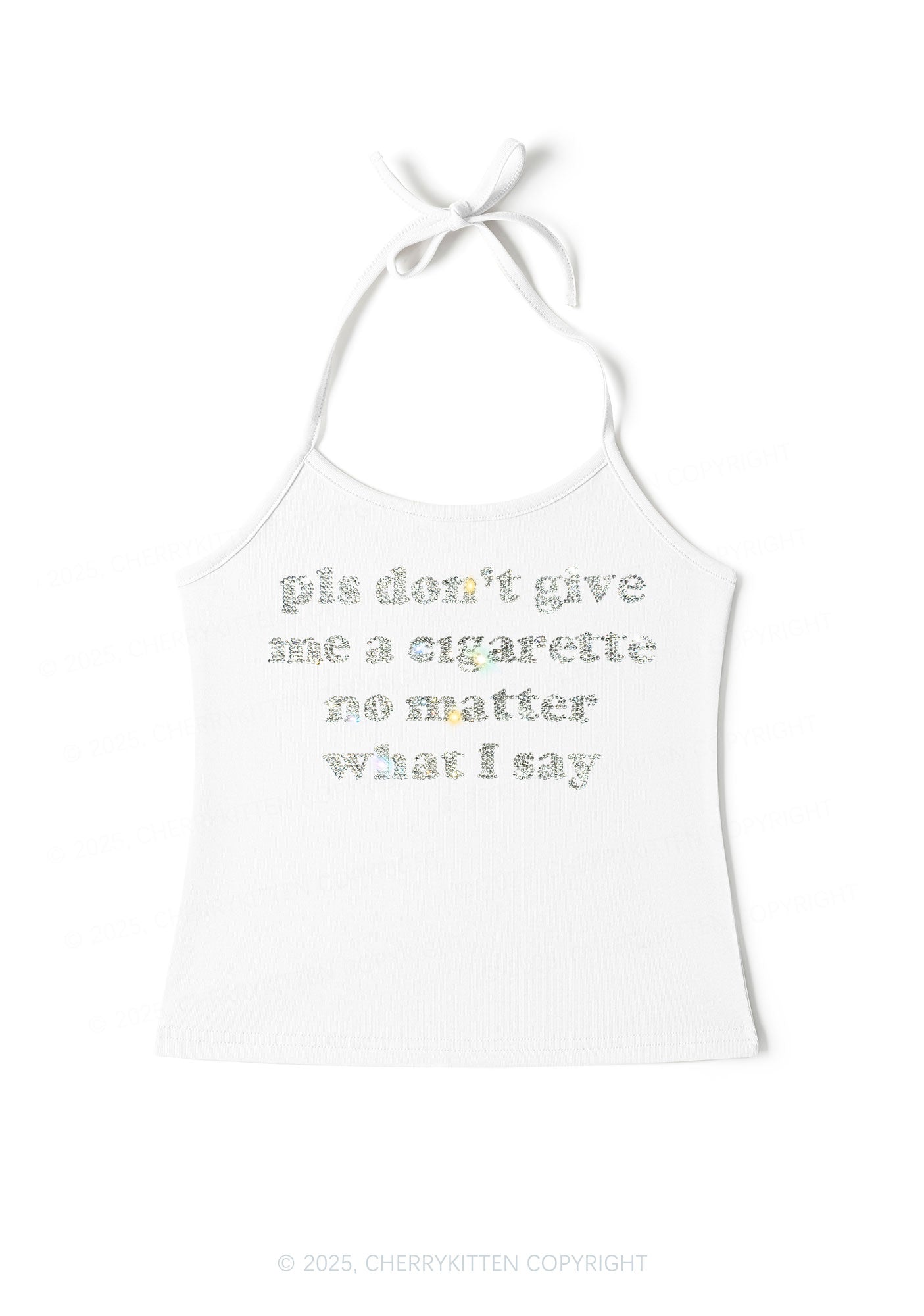 Rhinestone Dont Give Me Cigarette Y2K Halter Neck Cami Cherrykitten