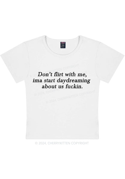 Don't Flirt With Me Y2K Baby Tee Cherrykitten