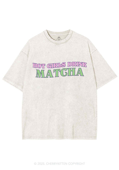 Hot Girls Drink Matcha Y2K Shirts Washed Tee Cherrykitten