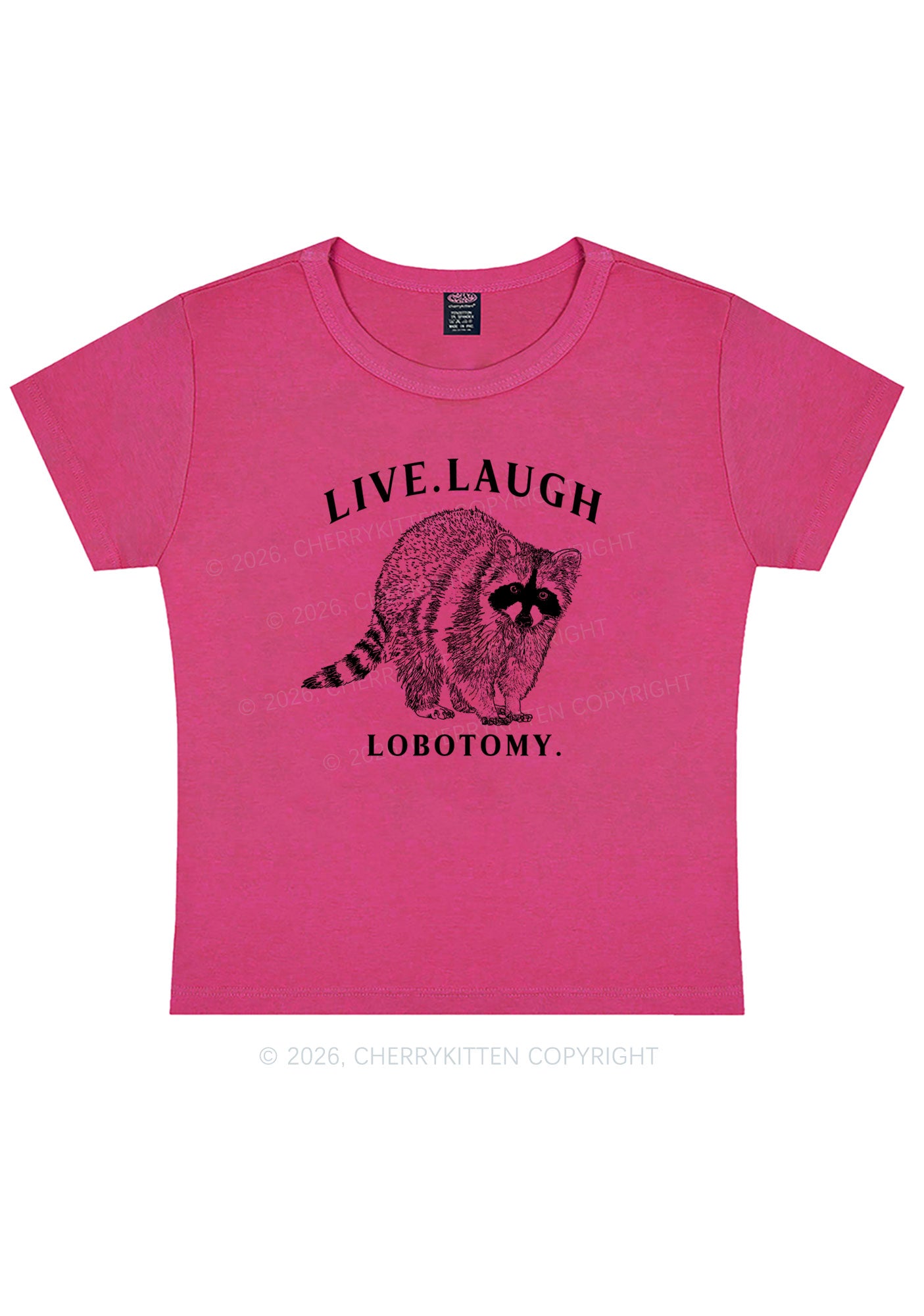 Live Laugh Lobotomy Raccoon Y2K Baby Tee Cherrykitten