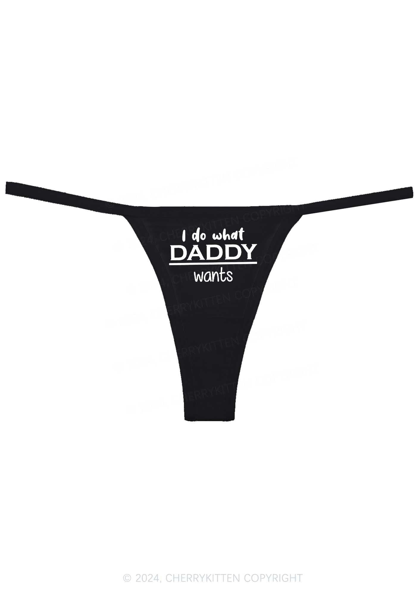 Do What Daddy Wants Y2K Flat String Thong Cherrykitten