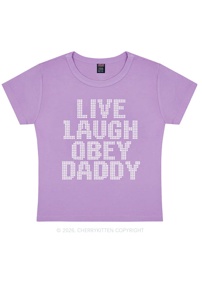 Live Laugh Obey Daddy Y2K Baby Tee Cherrykitten