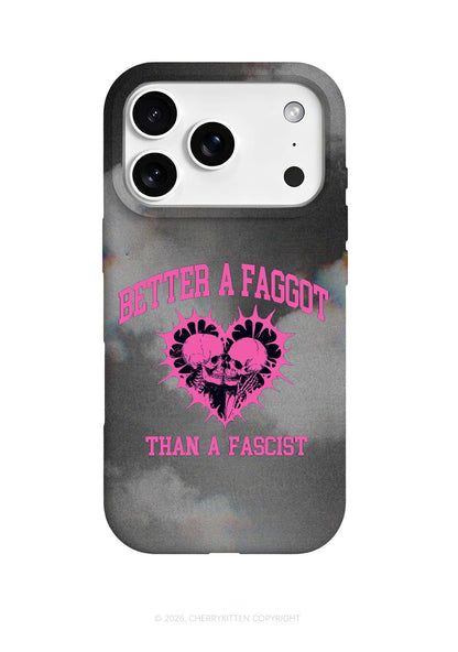 Better A Faggot Than A Fascist Pride Y2K Phone Case Cherrykitten