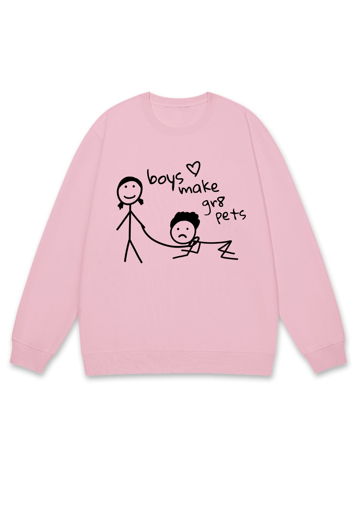 Boys Make Gr8 Pets Y2K Sweatshirt