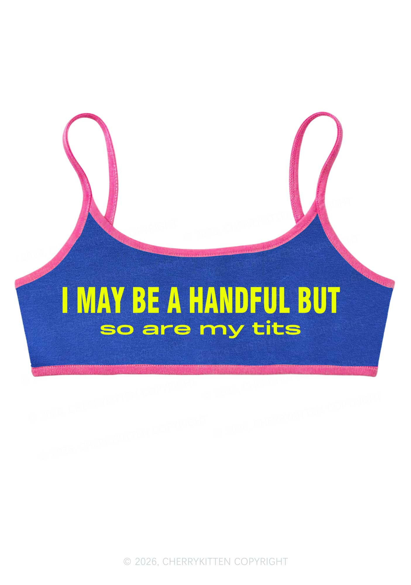 I May Be A Handful Y2K Super Crop Cami Cherrykitten